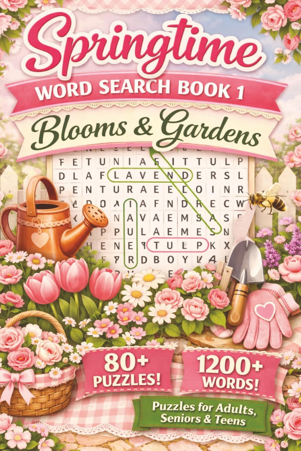 Springtime Word Search - Blooms & Gardens: 80+ Relaxing and Cozy Spring Word Search Puzzles Featuring Flowers, Gardens, and Blooming Nature and Everything Easter for Teens, Adults & Seniors by Veilex Creations