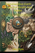 Diatomaceous Earth Guide for Health and Home: DIY Protocols for Gut Detox, Natural Pest Control, Food Storage, and Off-Grid Homesteading (Ordinary Items, Extraordinary Uses) by Cing Plyde