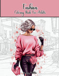 Fashion Coloring Book For Adults: Stylish Outfits Coloring Pages for Women with 50 Trendy Designs by Rosemary Wilcher