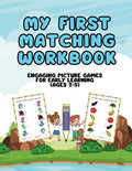 My First Matching Workbook: Engaging Picture Games for Early Learning (Ages 2-5) (My First Preschool Workbook Series) by Gyan Biswal