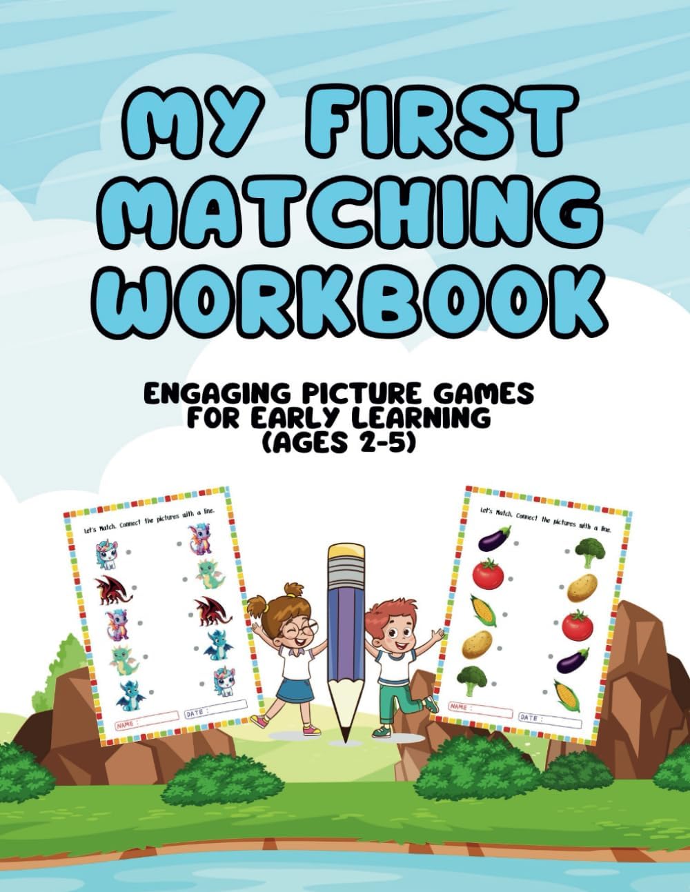 My First Matching Workbook: Engaging Picture Games for Early Learning (Ages 2-5) (My First Preschool Workbook Series) by Gyan Biswal