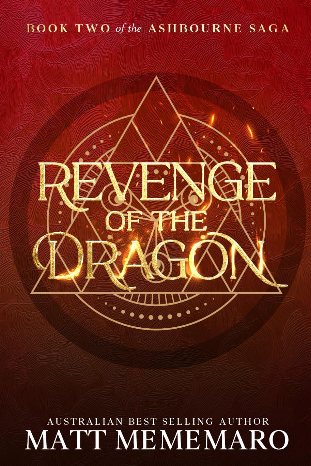 Revenge of the Dragon: A slow burn dragon rider romantasy (The Ashbourne Saga) by Matt Mememaro