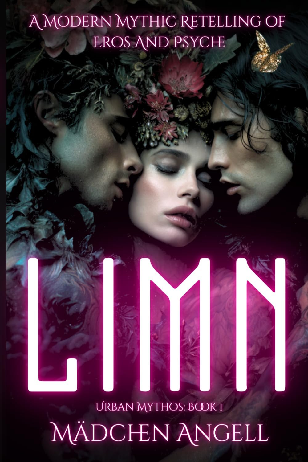 LIMN: A Dark Modern Romantasy Retelling of the Myth of Eros & Psyche (Urban Mythos) by Madchen Angell