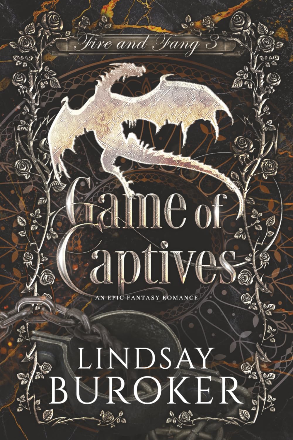Game of Captives (Fire and Fang) by Lindsay Buroker