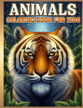 Animals Coloring Book for Kids: For Boys and Girls Ages 4-8 and 8-12 by BJB Publishing