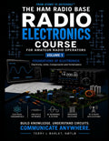 Radio Electronics for Amateur Radio Operators - Foundations of Electronics: From Atoms to Antennas™ by Terry L Barlet N0TLB