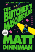 The Butcher's Masquerade (Dungeon Crawler Carl) by Matt Dinniman