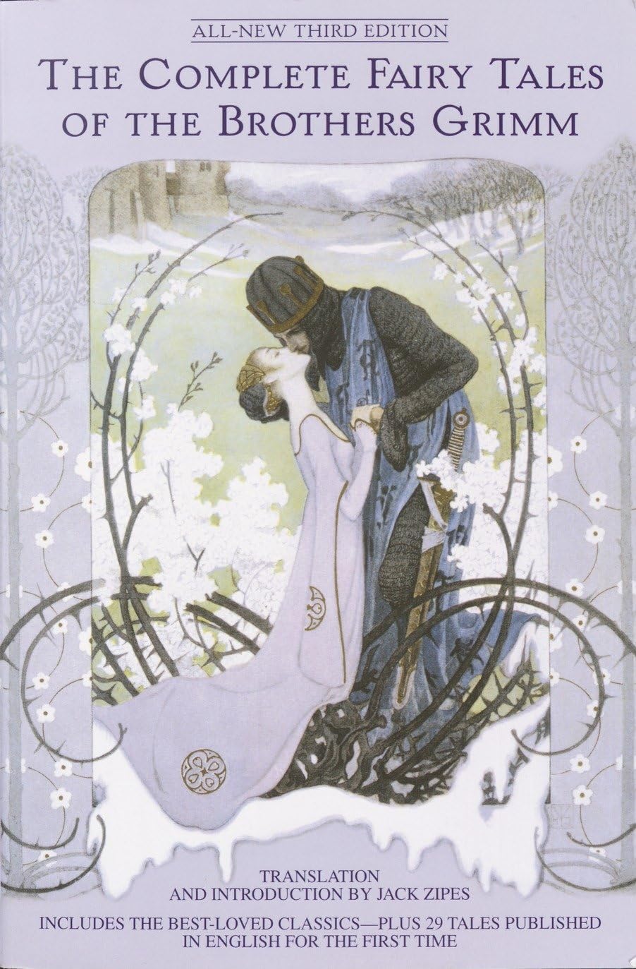 The Complete Fairy Tales of the Brothers Grimm All-New Third Edition by Jacob Grimm