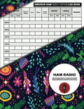 HAM Radio Station Log Book: Journal and Logbook For HAM Radio Operators. With Bonus Undated Calendar by Albert M. Riddick