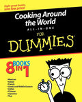 Cooking Around the World All-in-One For Dummies by Mary Sue Milliken