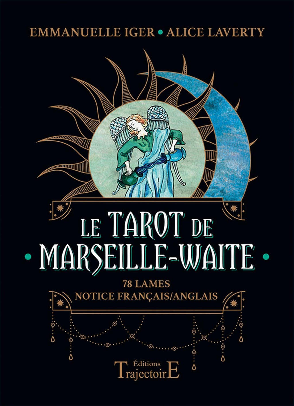 Le Tarot de Marseille Waite - Bilingue français/anglais - Coffret (Coffret Trajectoire) (French Edition) by Emmanuelle Iger