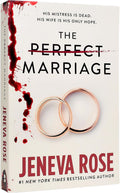 The Perfect Marriage by Jeneva Rose