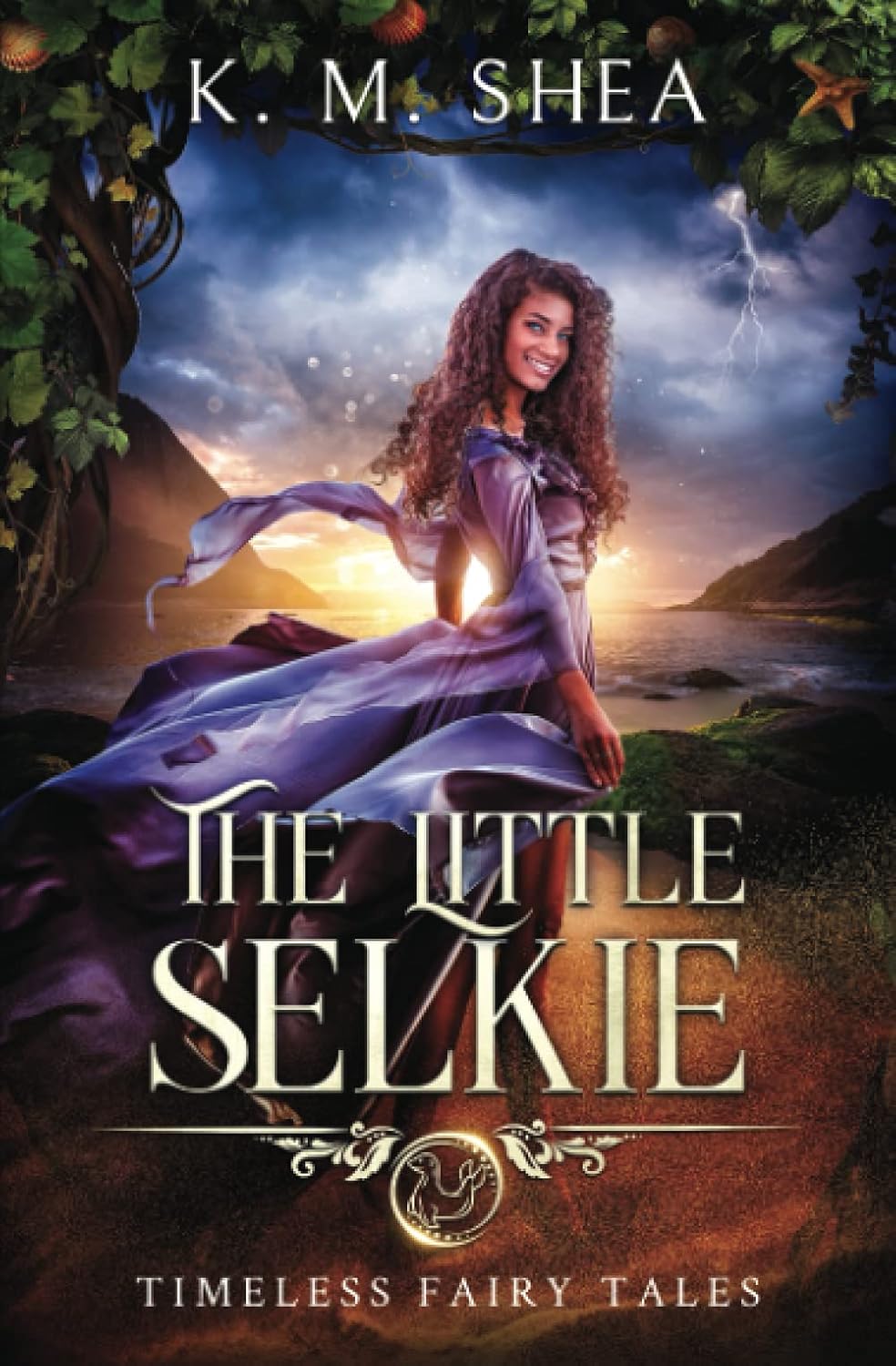 The Little Selkie: A Timeless Fairy Tale by K. M. Shea