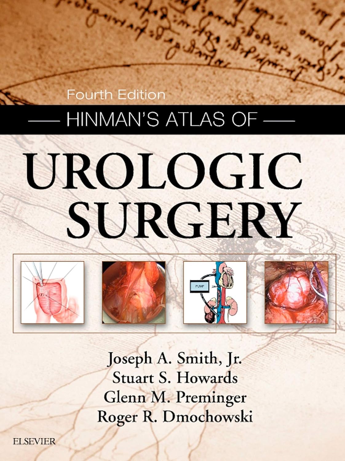 Hinman's Atlas of Urologic Surgery Revised Reprint by Joseph A. Smith Jr. MD