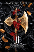 Lie (Dark Seasons: Foolish Kingdoms) by Natalia Jaster