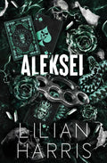 Aleksei: Enemies to Lovers Russian Mafia Romance (Marinov Bratva) by Lilian Harris