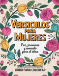 Versículos para mujeres: "Libro para colorear con promesas de paz, esperanza y fortaleza" by Lic. Yolanda Restrepo