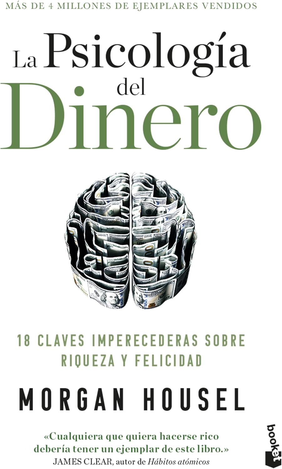 La psicología del dinero: 18 claves imperecederas sobre riqueza y felicidad / The Psychology of Money (Spanish Edition) by Morgan Housel