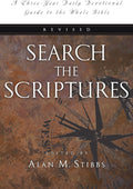 Search the Scriptures: A Three-Year Daily Devotional Guide to the Whole Bible by Alan M. Stibbs