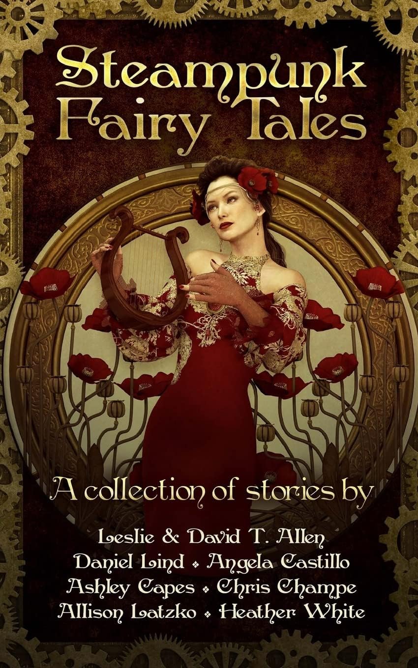 Steampunk Fairy Tales by Daniel Lind