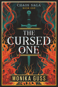The Cursed One: A Slow-Burn Enemies-to-Lovers Romantasy (Chaos Saga) by Monika Guss