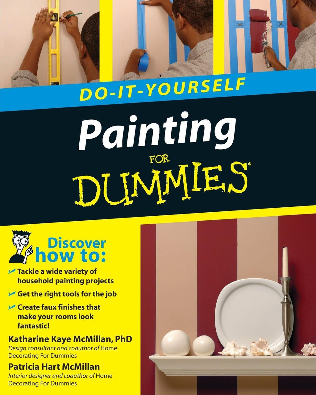 Painting Do-it-Yourself For Dummies by Katharine Kaye McMillan