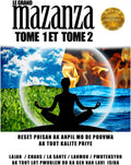 Le Grand Mazanza Tome 1 Et Tome 2: Liv sa gen gwo reset ak priye ki tre puisan ladann pa itilizel pou jwet (French Edition) by Artisto Bonmaji