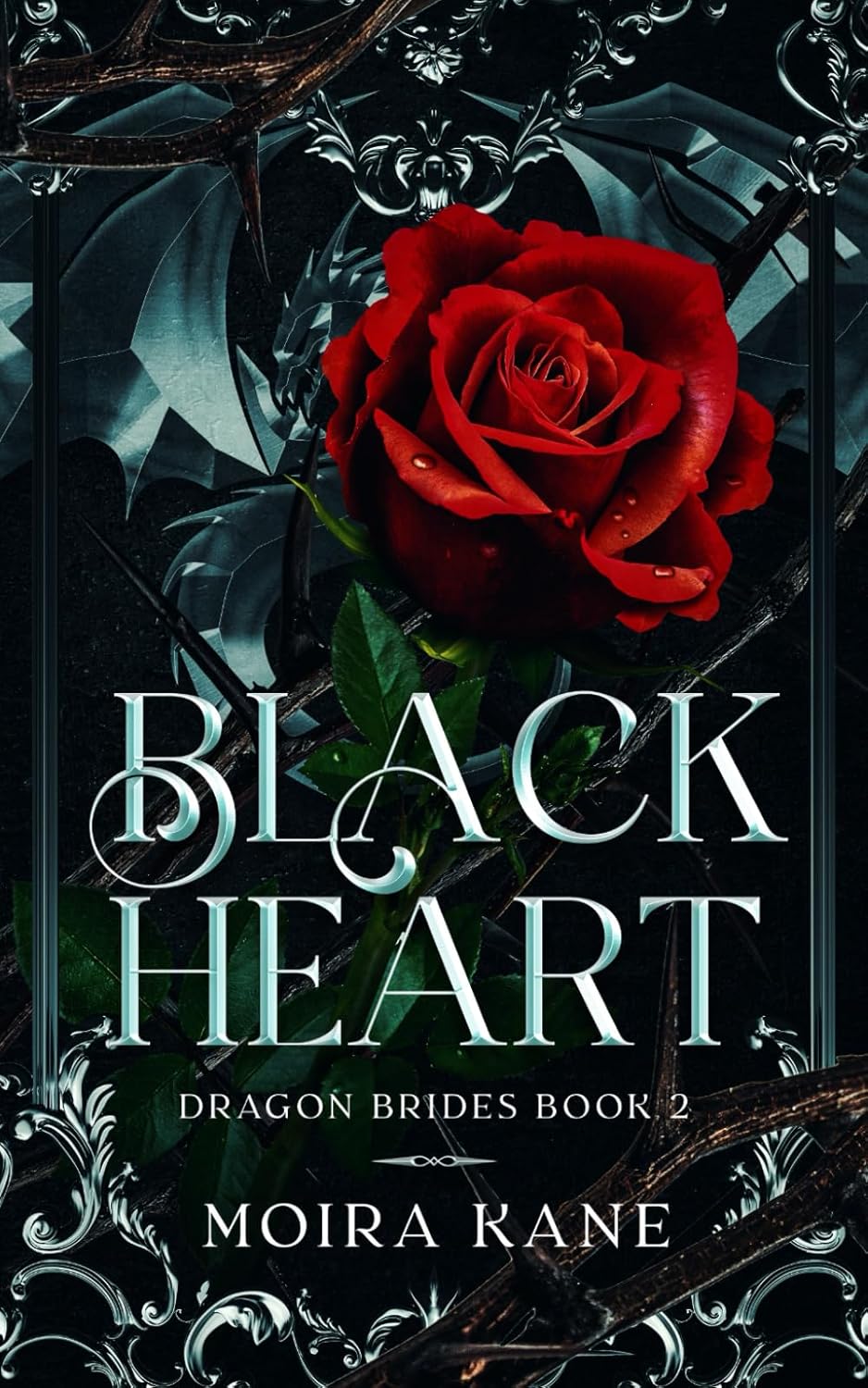 Black Heart: A Dragon Shifter Fantasy Romance (Dragon Brides) by Moira Kane