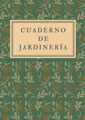 Cuaderno de jardinería: Es el cuaderno perfecto para registrar todas sus actividades y tareas de jardinería, proyectos e ideas - Formato A4, con 122 ... amantes de la jardinería (Spanish Edition) by Editorial Mundo Jardinería