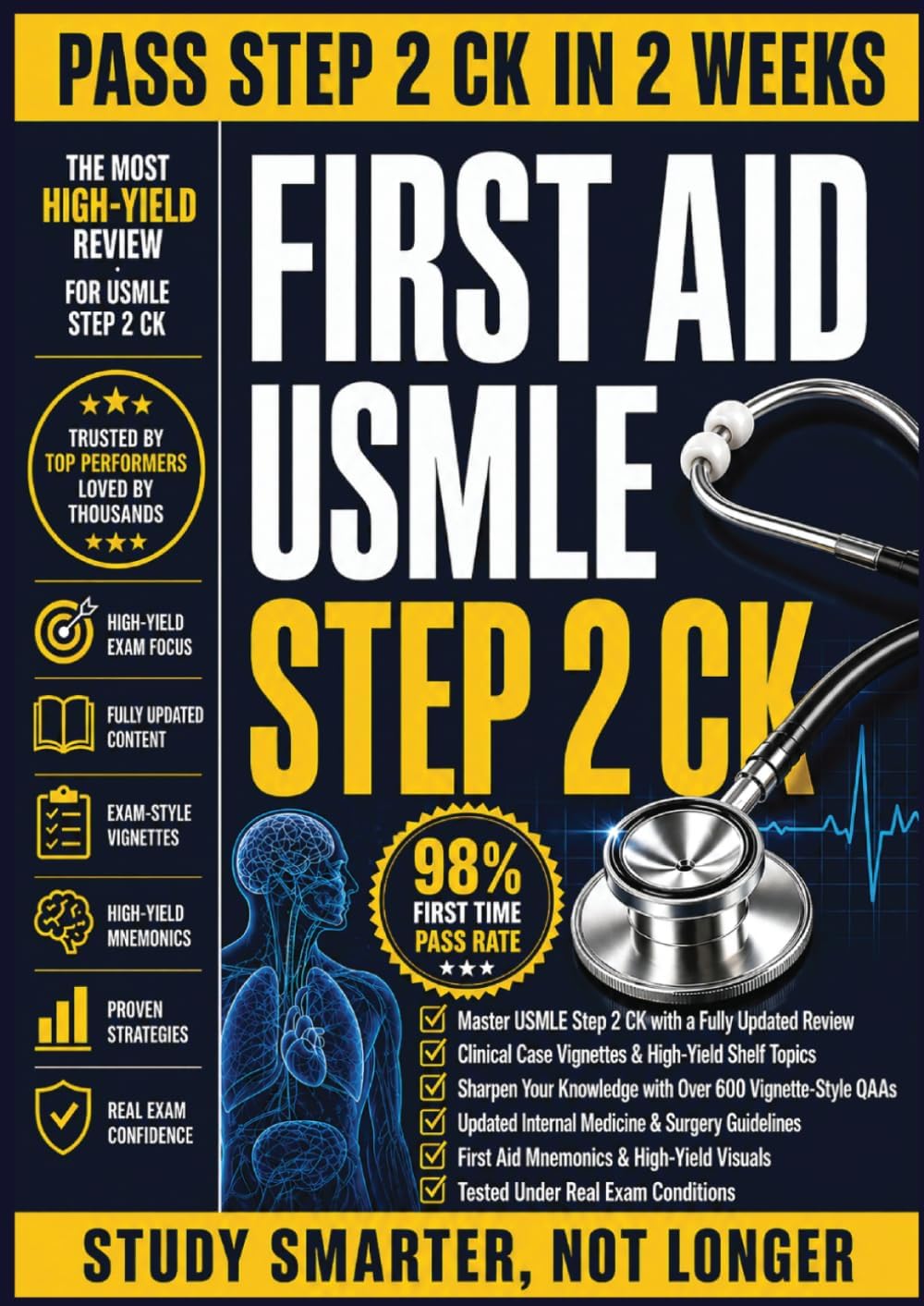 First Aid USMLE Step 2 CK by Kevin C. Henderson