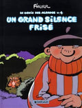 Le Génie des Alpages - Tome 4 - Un grand silence frisé by F'Murrr