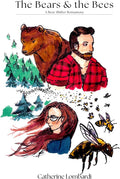 The Bears and the Bees: A Bear Shifter Romantasy by Catherine Lombardi