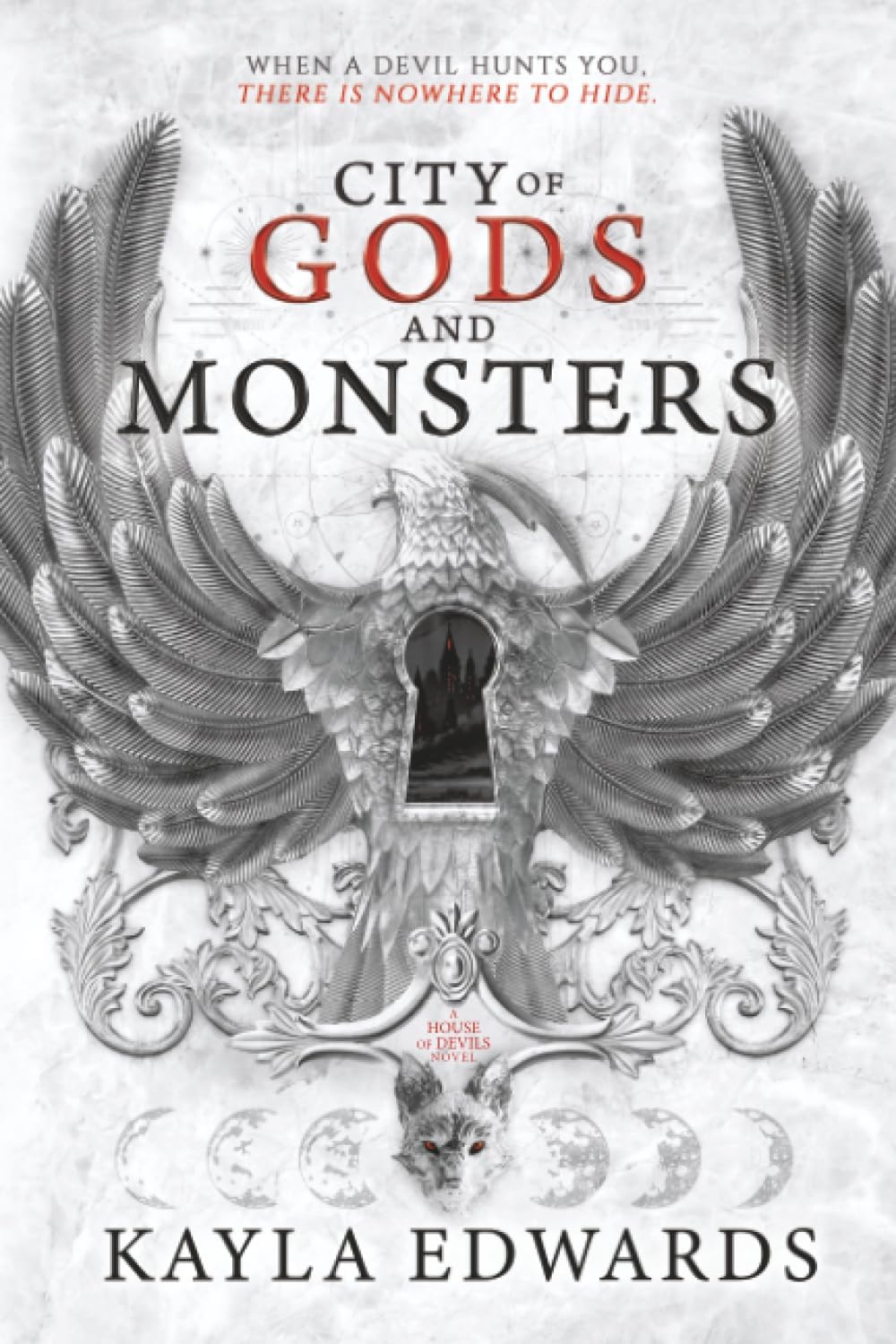City of Gods and Monsters (House of Devils) by Kayla Edwards
