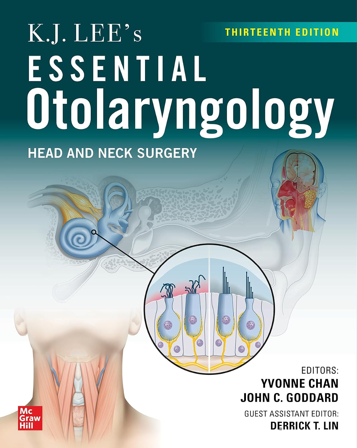 K.J. Lee's Essential Otolaryngology: Head and Neck Surgery, Thirteenth Edition by K. J. Lee