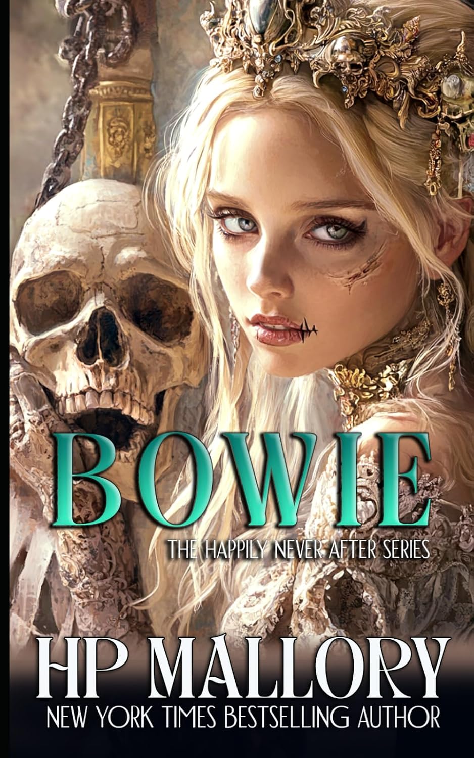 Bowie: Dark Fairytales (Happily Never After Fairytale Retellings) by H.P. Mallory