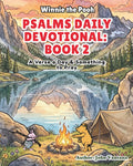 Psalms Daily Devotional: Book Two: A Verse a Day & Something to Pray with Winnie-the-Pooh: A Verse A Day & Something To Pray: Days 31-70 (Honey Tree Tales) by John Vantana