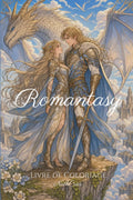 Romantasy - Livre de coloriage adulte: 50 Illustrations à colorier (French Edition) by Nath Créa
