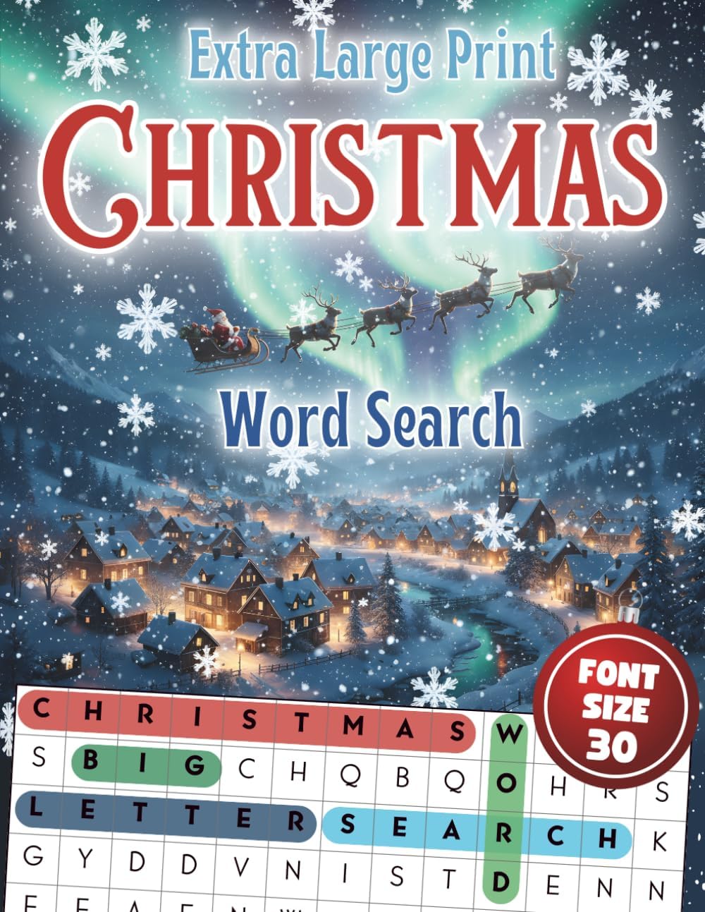 Extra Large Print Christmas Word Search: Jumbo Word Search For Seniors, Adults, And Teens | 50 Christmas-Themed Puzzles With Very Big Letters (30 Font ... Word Find Gift To Have Fun And Relax by Happytude Press