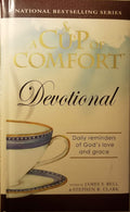 A Cup Of Comfort Devotional: Daily Reminders of God's Love and Grace by James Stuart Bell