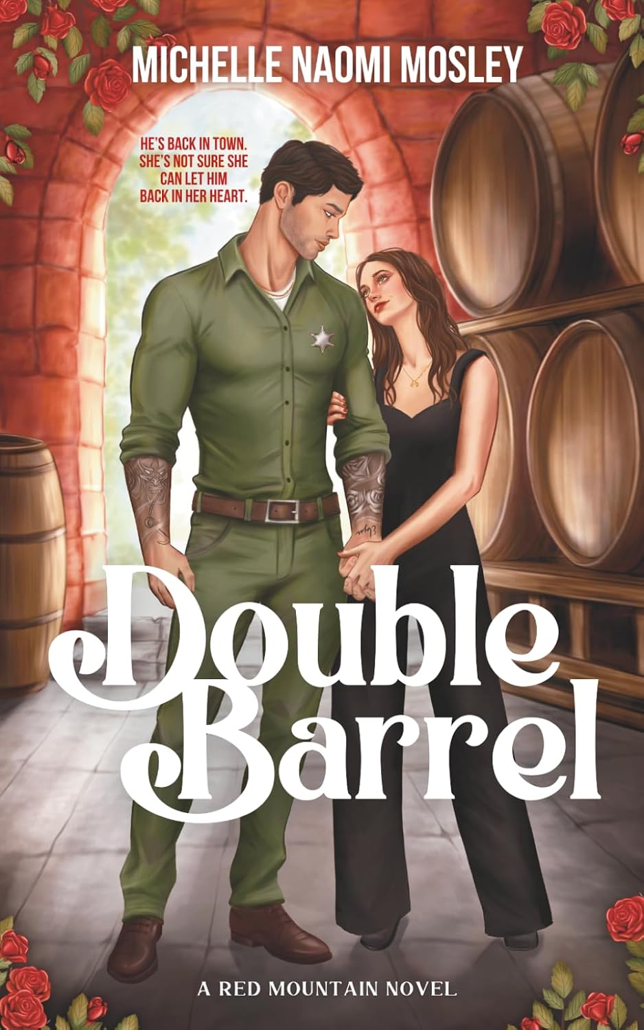 Double Barrel: A Small Town, Second Chance Romance (Red Mountain Series) by Michelle Naomi Mosley