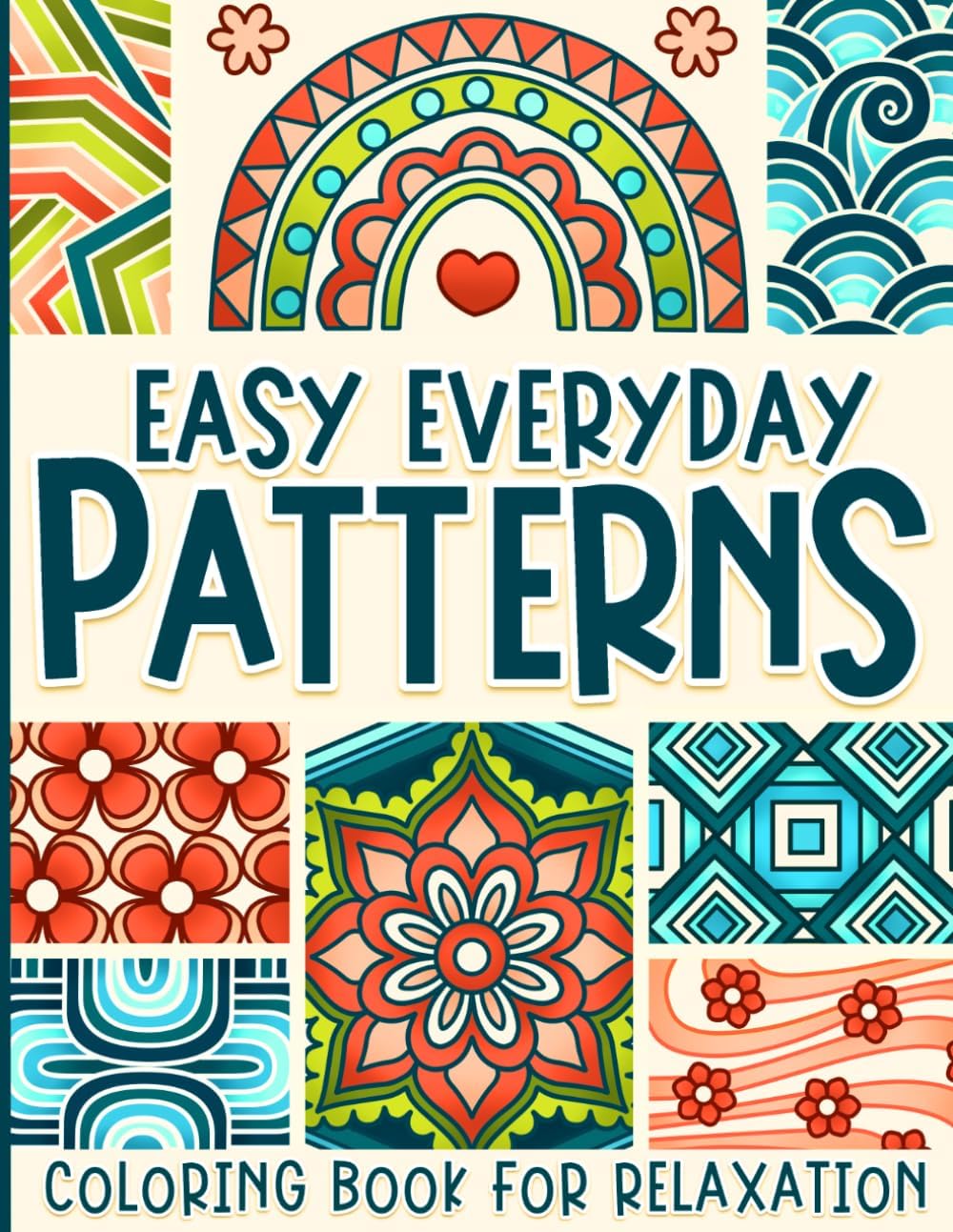 Patterns Coloring Book: Easy Everyday Designs for Adults, Kids, Seniors for Relaxation by BJB Publishing