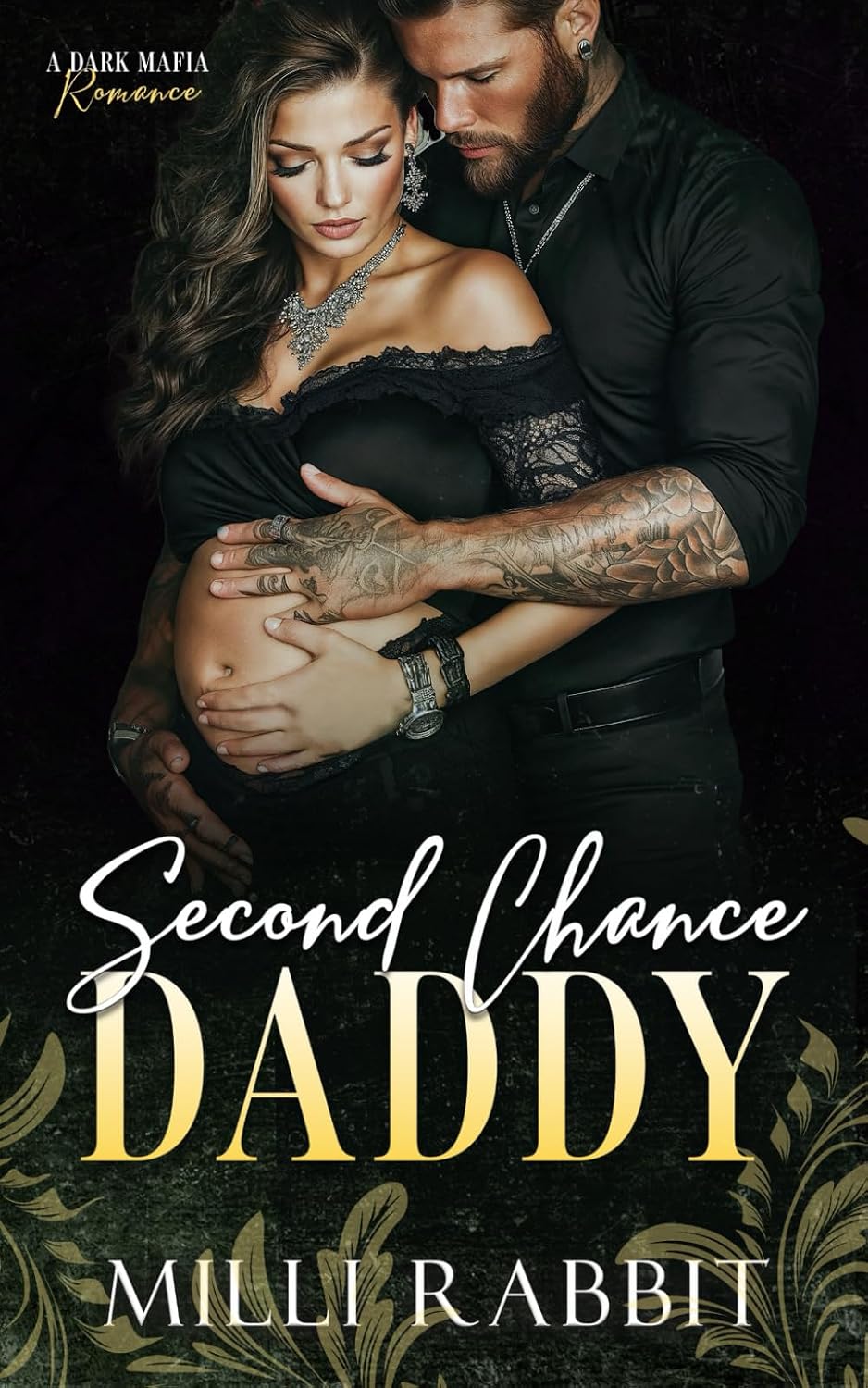 Second Chance Daddy: Broken Boss Daddies by Milli Rabbit