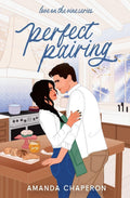 Perfect Pairing: A Small Town Second Chance Single Dad Romance (Love on the Vine) by Amanda Chaperon