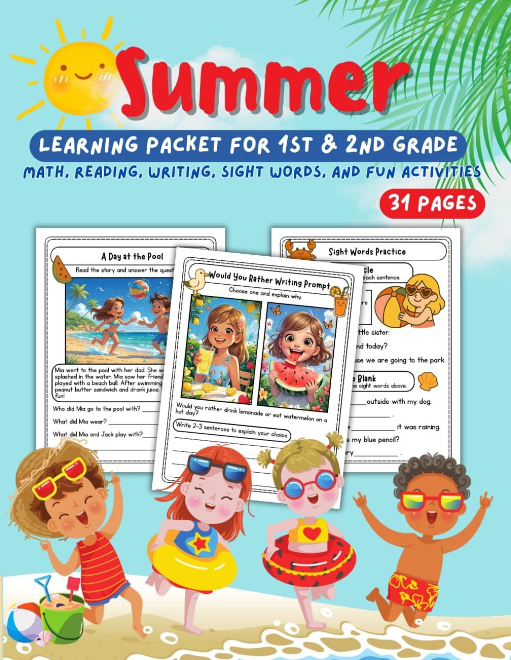 Summer Learning Packet for 1st & 2nd Grade | Math, Reading, Writing, Sight Words, and Fun Activities: Fun Summer Workbook with No-Prep Printable Pages ... Ages 6–8 | Great for Review & Skill Practice by Iris Singsuwan