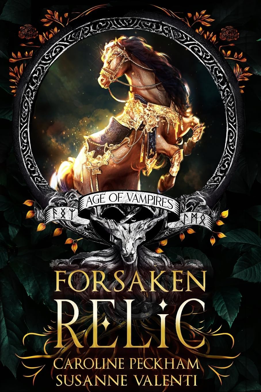Forsaken Relic (Age of Vampires) by Caroline Peckham