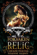 Forsaken Relic (Age of Vampires) by Caroline Peckham