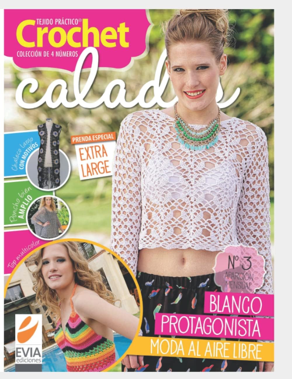 CROCHET CALADOS 3: tejido práctico (CROCHET CALADOS tejido práctico) (Spanish Edition) by EVIA EDICIONES