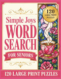 Simple Joys Word Search for Seniors: 120 Large Print Puzzles Featuring Cozy Themes, Friendship, Hobbies, Kindness, Sweet Treats, and Everyday Moments (Large Print Word Search Collection for Seniors) by Seneca Book Press