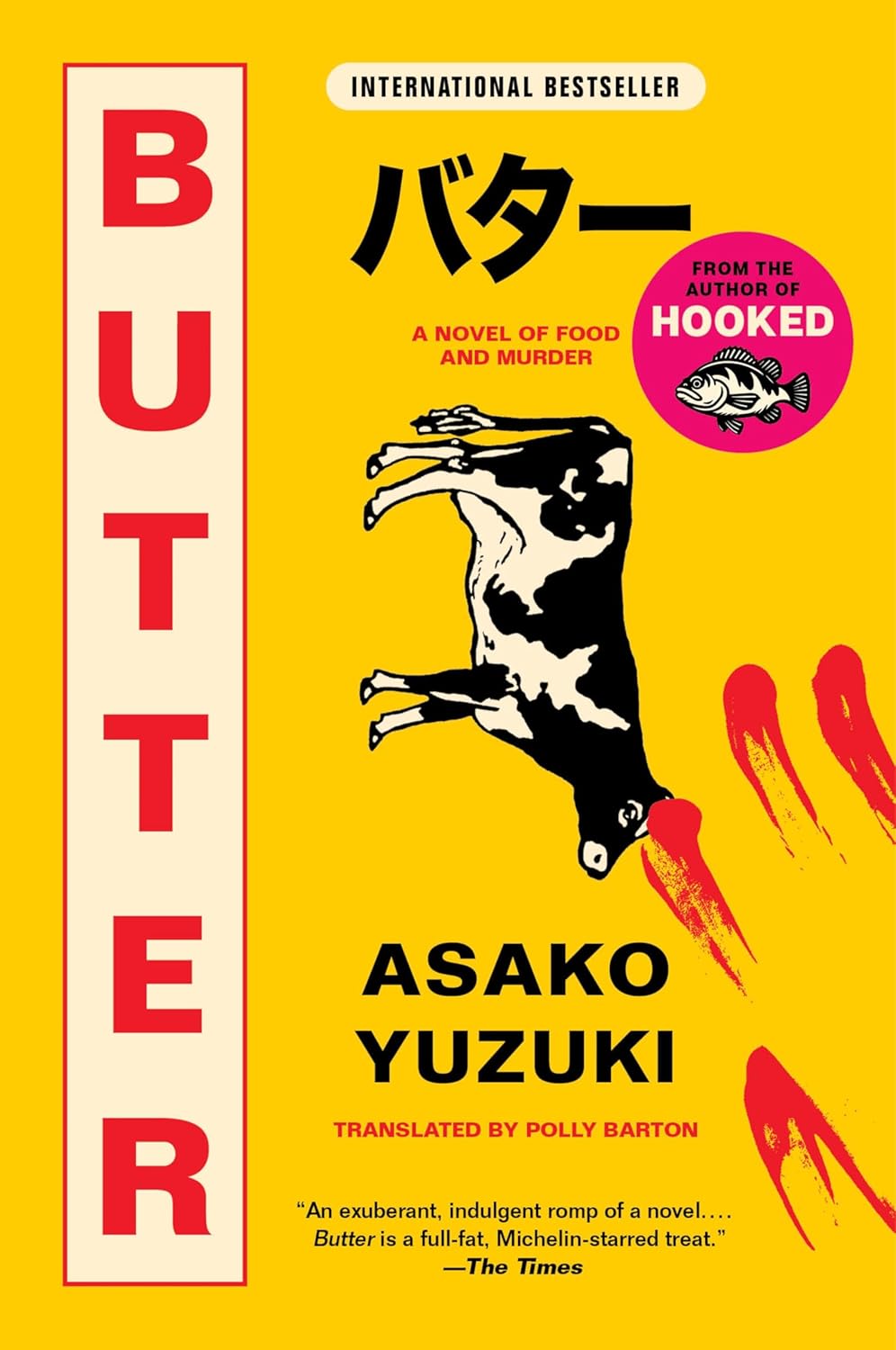 Butter: A Novel of Food and Murder by Asako Yuzuki