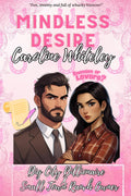 Mindless Desire: Big City Billionaire Meets Small Town Ranch Owner In Epic Age Gap Enemies To Lovers Romance (Billionaire Row Series) by Caroline Whiteley